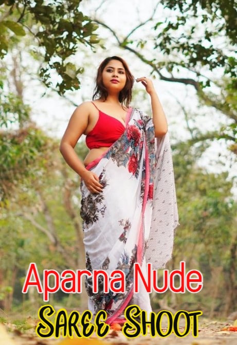18+ Aparna Nude Saree Shoot 2021 Hindi 720p HDRip Fashion Originals Video 720p HDRip 35MB Download