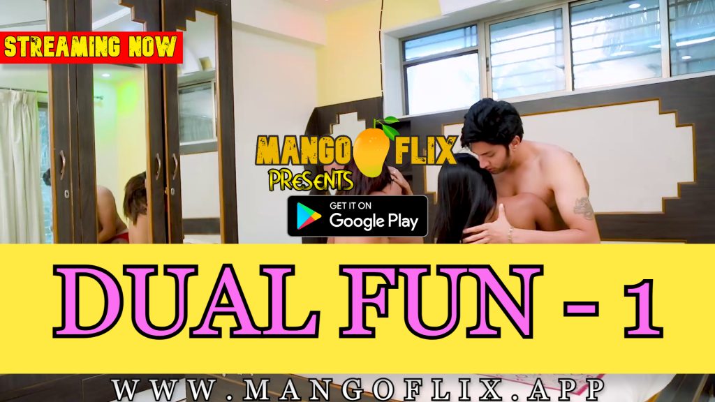 Dual Fun -1 (2021) Hindi MangoFlix Short Film 720p HDRip 150MB x264