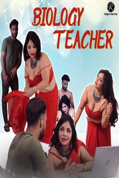 18+ Biology Teacher 2021 Rajsi Verma Paid Video Short Film 720p Download
