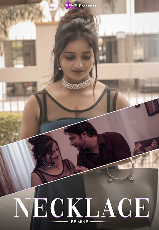 18+ Necklace 2021 Primeshots Hindi Short Film 720p Download