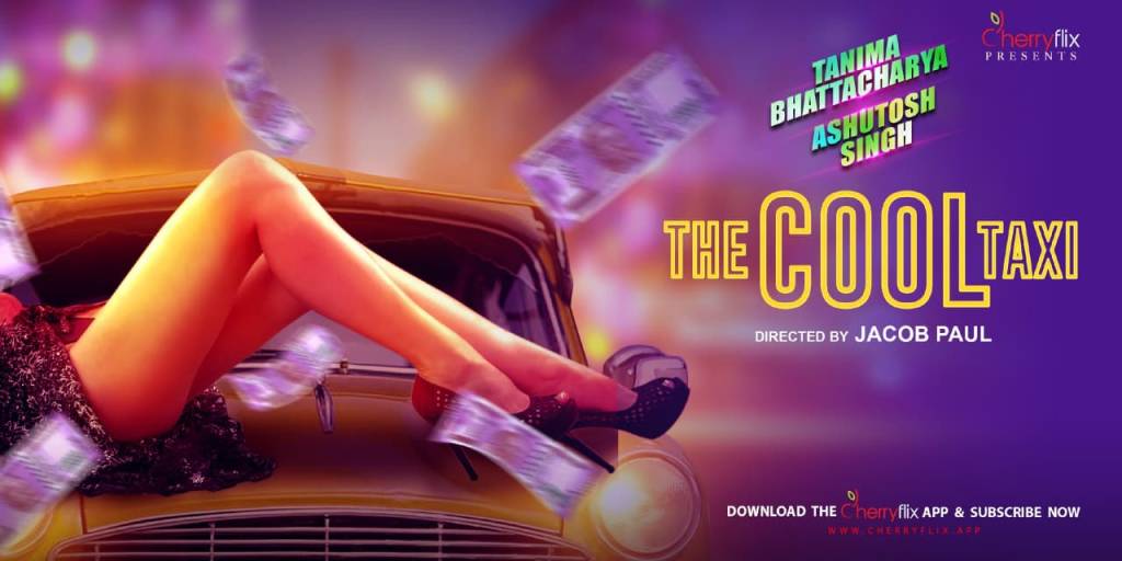 The Cool Taxi (2021) UNCUT Hot Short Film –  CherryFlix Originals