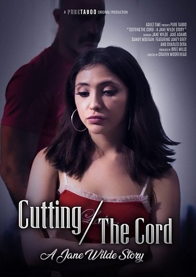 18+ Cutting The Cord A Jane Wilde Story 2021 English UNRATED 720p WEBRip Download