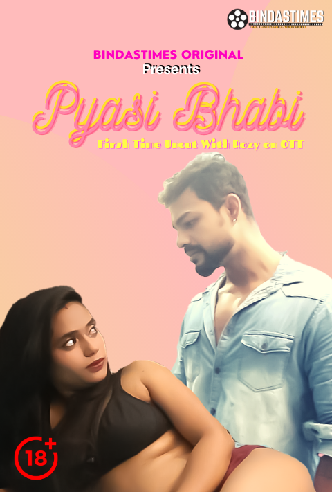 Pyasi Bhabi 2021 BindasTimes Hindi Short Film 720p HDRip Download