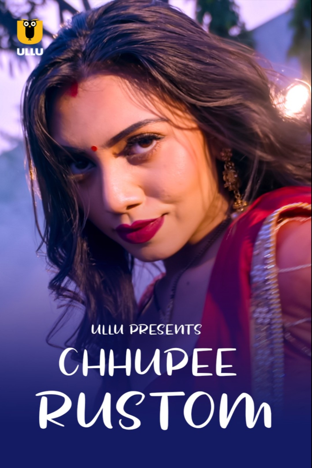 18+ Chhupee Rustom 2021 S01 Hindi Ullu Originals Complete Web Series 720p HDRip 300MB Download