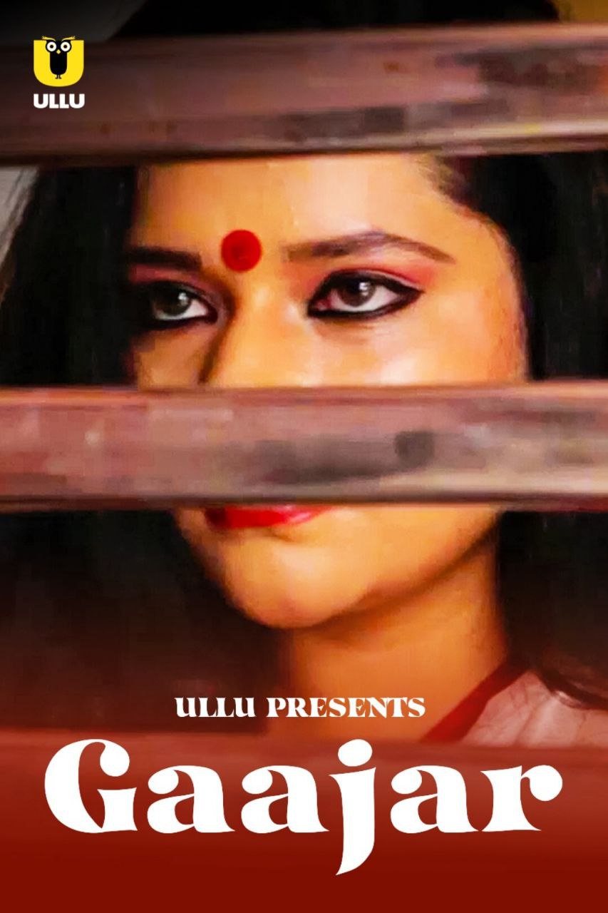 18+ Gaajar 2021 Ullu Originals Hindi Short Film 720p HDRip 120MB Download