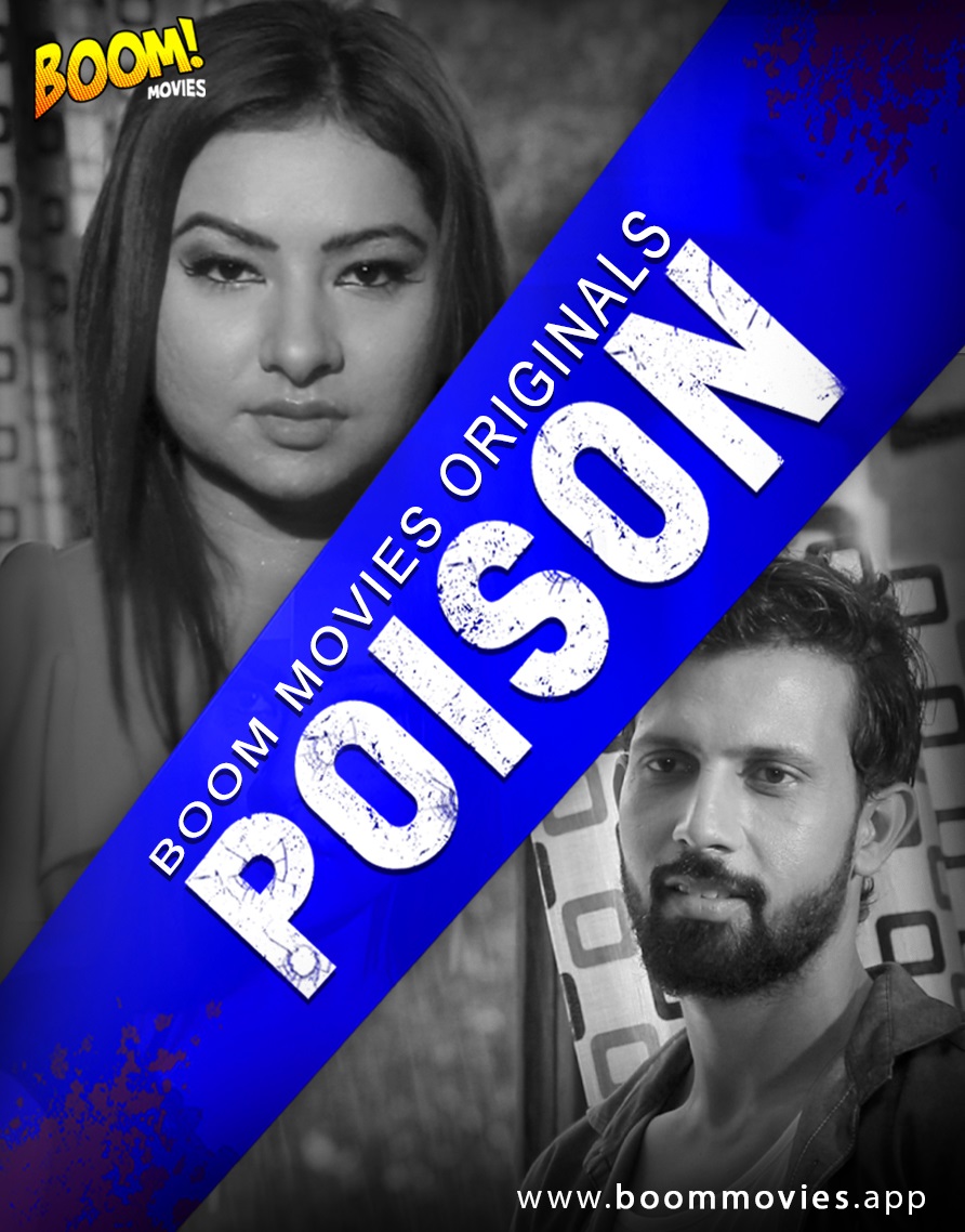 18+ Poison 2021 BoomMovies Originals Hindi Short Film 720p HDRip Download