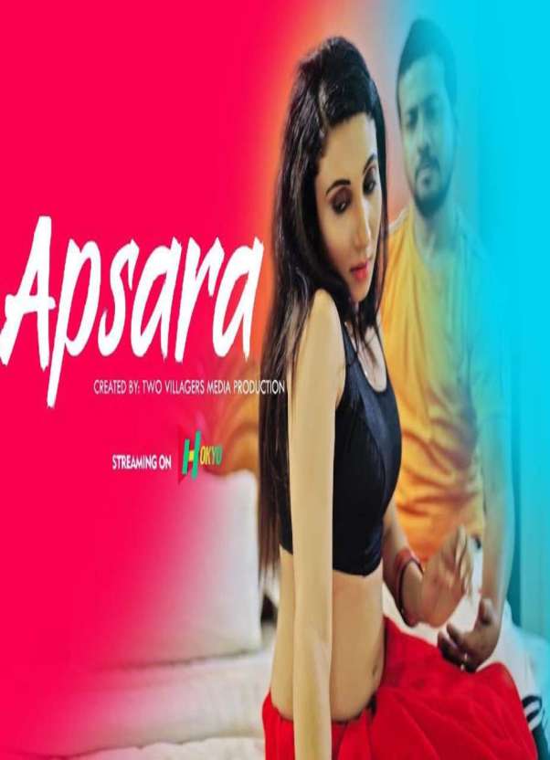 Apsara 2021 Hindi Hokyo Originals Short Film 720p HDRip 60MB Free Download