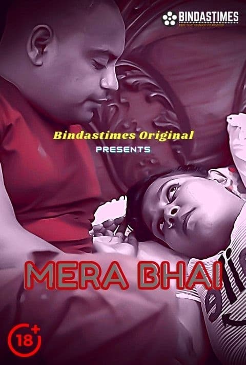 Mera Bhai 2021 BindasTimes Hindi Short Film 720p HDRip