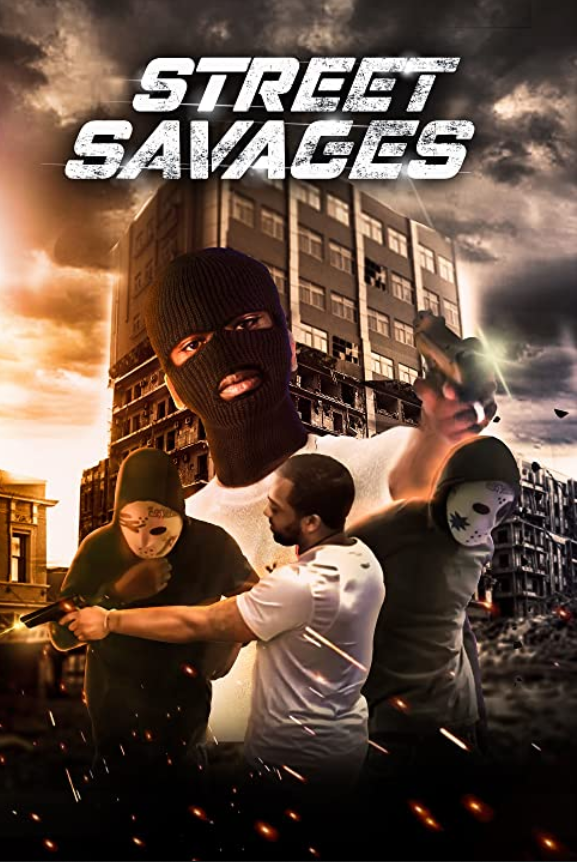 Street Savages 2021 English 480p HDRip ESub 200MB Download
