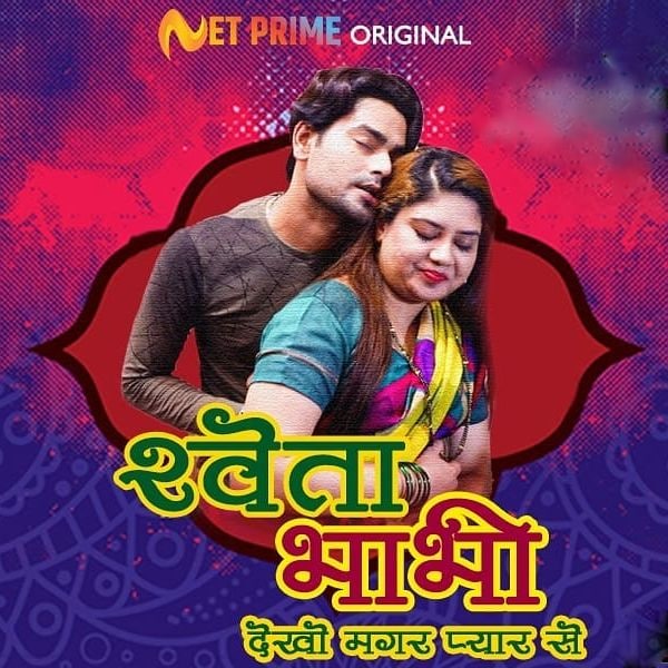 Shweta Bhabhi (2021) S01E02 720p HDRip NetPrime Originals Hindi Web Series [200MB]