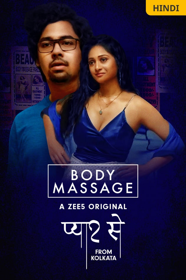 18+ Body Massage 2021 ZEE5 Originals Hindi Short Film 720p HDRip 200MB x264 AAC