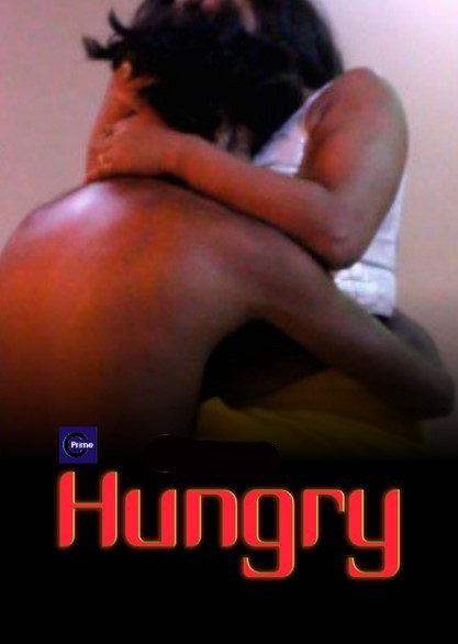 Hungry 2021 CPrime Hindi Short Film 720p HDRip
