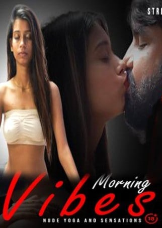 Morning Vibes 2021 BindasTimes Hindi 720p WEB-DL 150MB