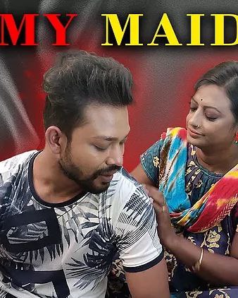 My Maid (2021) 720p HDRip XPrime Hindi Short Film [150MB]