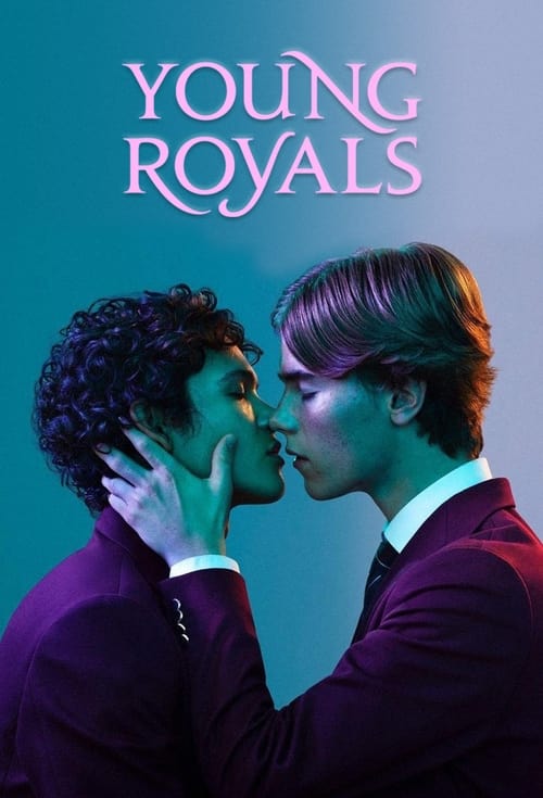 Young Royals 2021 S01 Hindi Dubbed Complete NF Series 480p HDRip