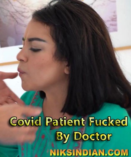 18+ Covid Patient Fucked By Doctor 2021 NiksIndian Hindi Short Film 720p HDRip 300MB Download