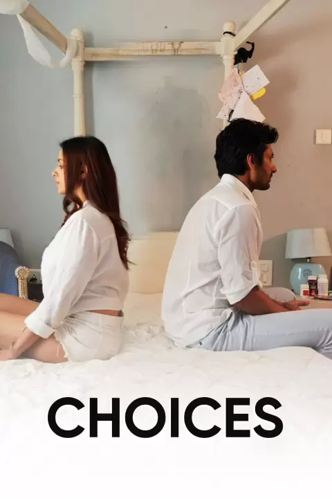 Choices 2021 Hindi 480p HDRip 300MB Download