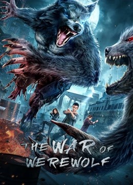 The War of Werewolf (2021) Hindi Dual Audio HDRip 300MB Download