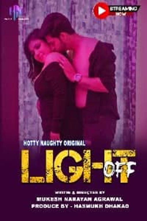18+ Light Off 2021 HottyNaughty Hindi Hot Short Film 720p HDRip 200MB Download