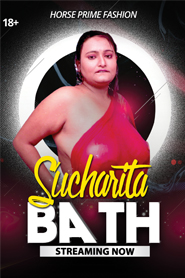 18+ Sucharita Bath (2021) HorsePrime Hindi Originals Hot Video 720p HDRip Download