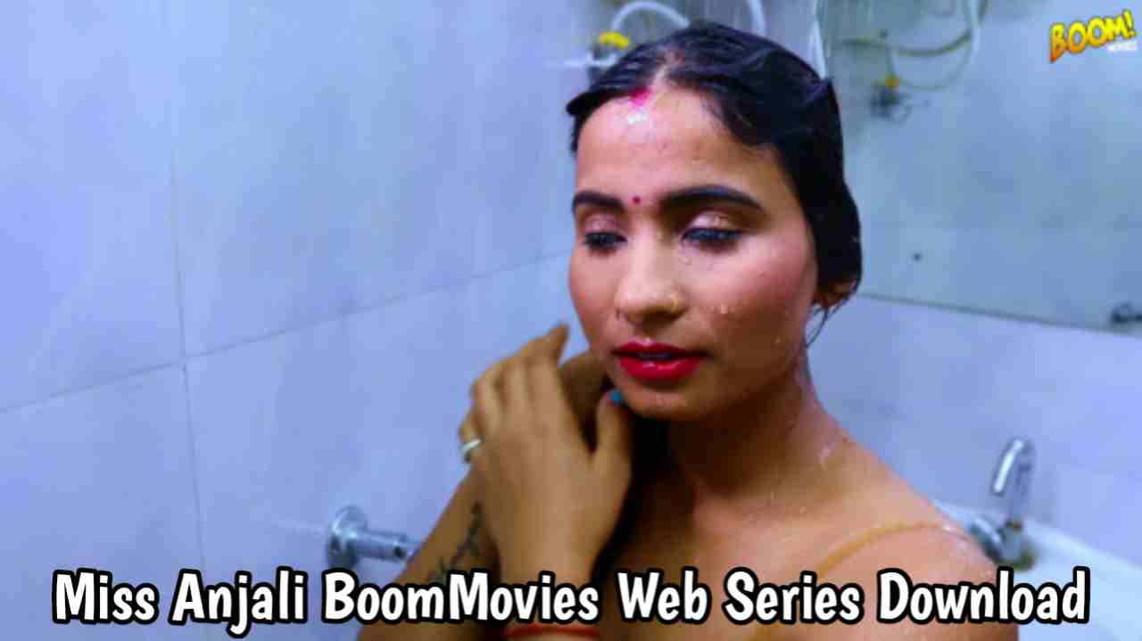 Miss Anjali 2021 BoomMovies Web Series 480p Download