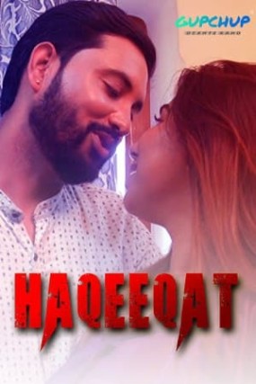 Haqeeqat 2021 S01EP02 Gupchup Originals Hindi Web Series 720p HDRip 234MB Download