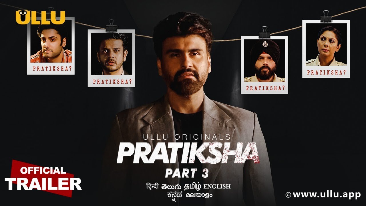 Pratiksha Part 3 2021 S01 Hindi Ullu Originals Web Series Official Trailer 1080p HDRip Download