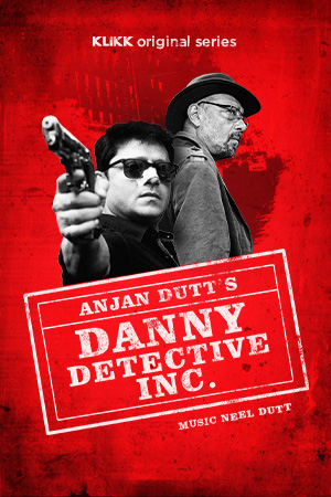 Detective Danny Inc 2021 S01 KLiKK Originals Bengali Complete Web Series 720p HDRip 850MB Download