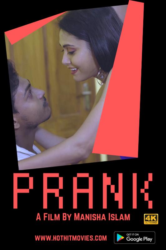Prank 2021 HotHit Hindi Short Film 720p UNRATED Download HDRip 260MB