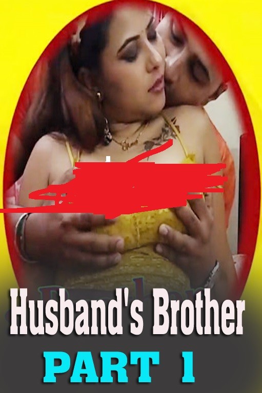 18+ Husband’s Brother Part 1 (2021) MyStudio07 Hindi Hot Short Film 720p HDRip 110MB Download