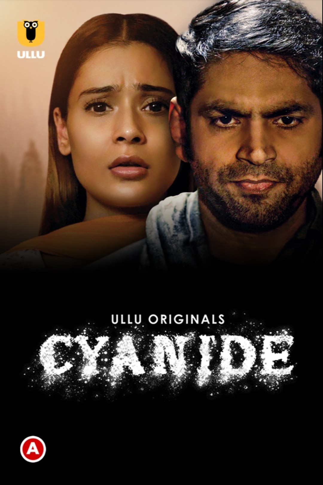 Download Cyanide 2021 S01 Ullu Originals web Series 480p 720p