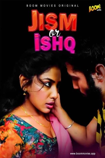18+ jism or Ishq (2021) BoomMovies Originals Hindi Short Film 720p HDRip x264 240MB Download