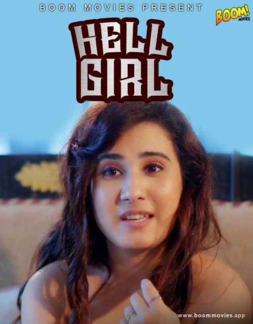 18+ Hell Girl (2021) BoomMovies Originals Hindi Short Film 720p HDRip x264 200MB Download