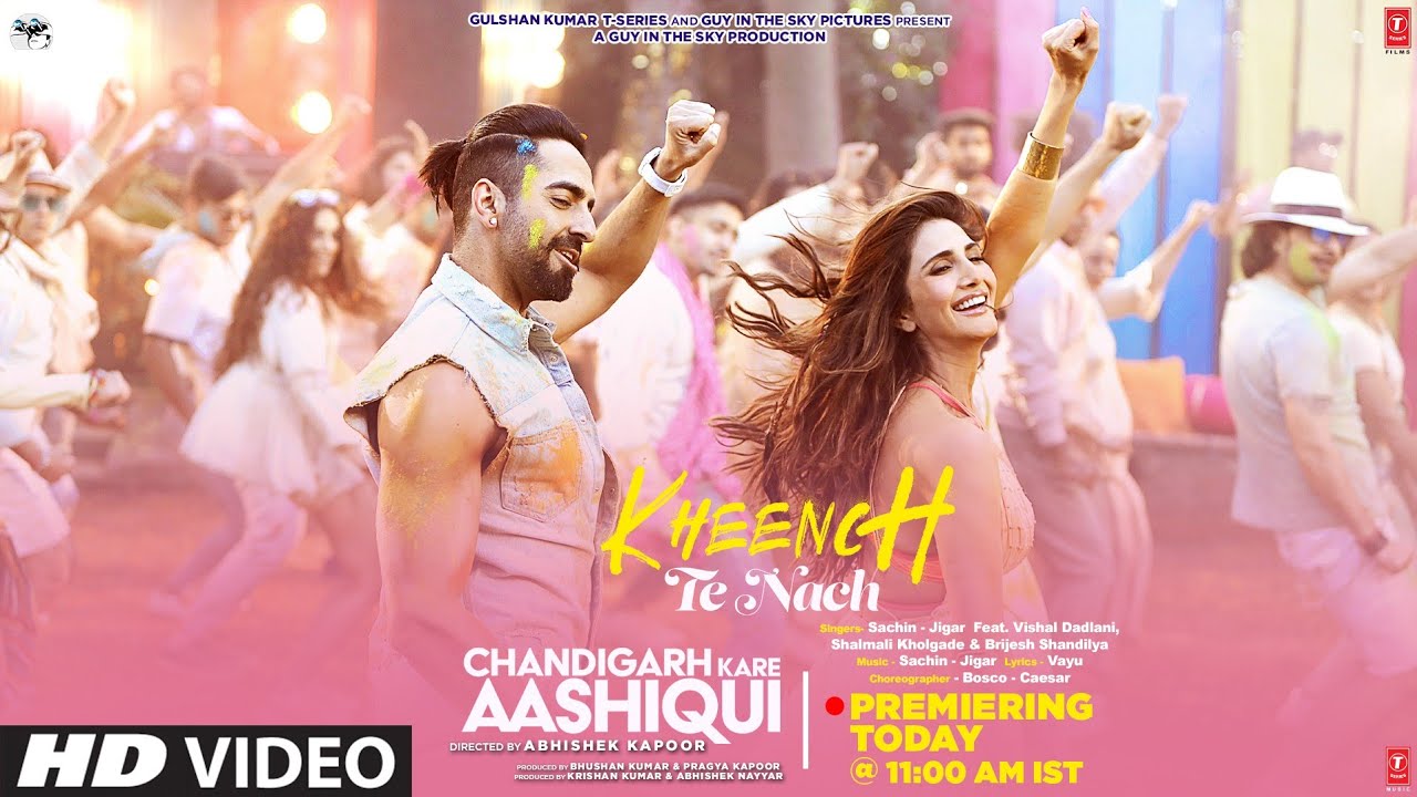 Kheench Te Nach (Chandigarh Kare Aashiqui) 2021 Hindi Movie Video Song 1080p HDRip Download