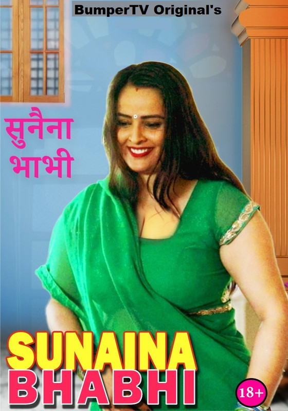 18+ Sunaina Bhabhi 2021 BumperTV Hindi Short Film 720p UNRATED HDRip 150MB Download