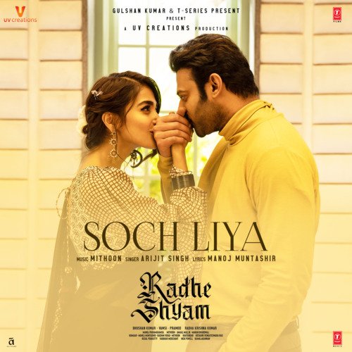 Soch Liya (Radhe Shyam) 2022 Hindi Movie Video Song 1080p HDRip 42MB Download