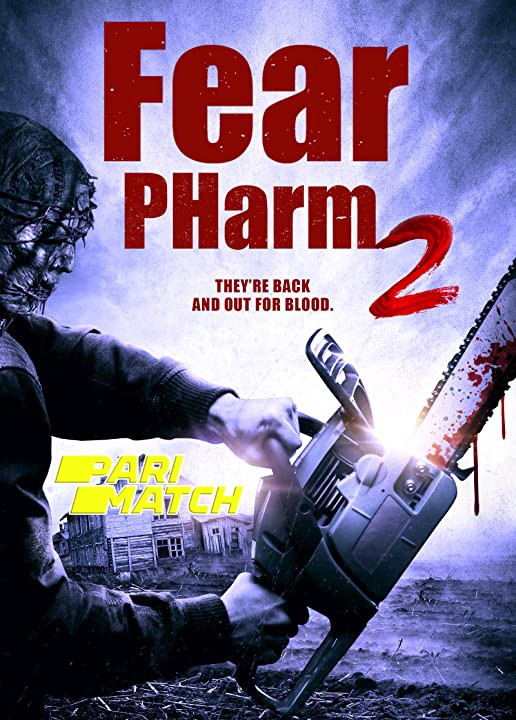 Fear PHarm 2 (2021) Bengali Dubbed (VO) WEBRip 720p [HD] [PariMatch]