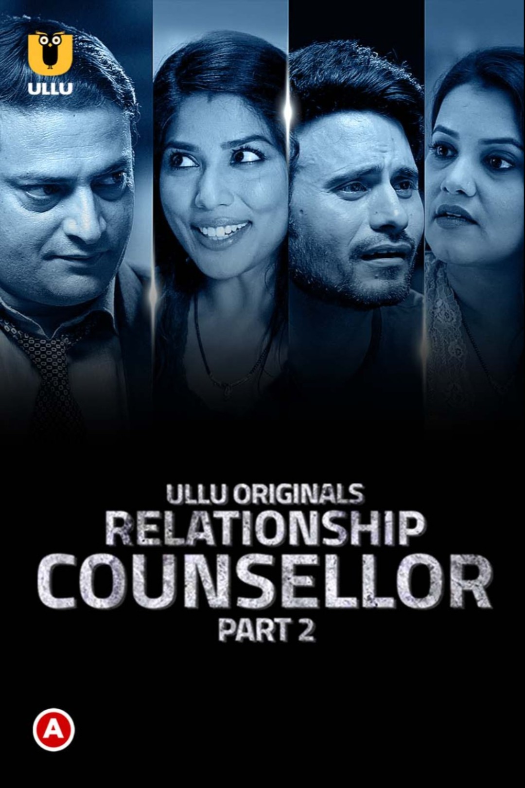 18+ Relationship Counsellor (Part 2) 2021 S01 Hindi Ullu Originals Complete Web Series 720p HDRip 350MB x264 AAC