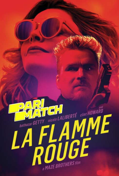 La Flamme Rouge (2021) Bengali Dubbed (VO) WEBRip 720p [HD] [PariMatch]