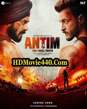 Antim The Final Truth 2021 Hindi Full Movie 720p 480p HDRip