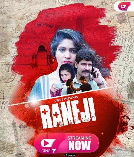 18+ Raneji 2021 Cine7 Originals Hindi Hot Short Film  – 1080p  – 720p – 480p HDRip x264 Download