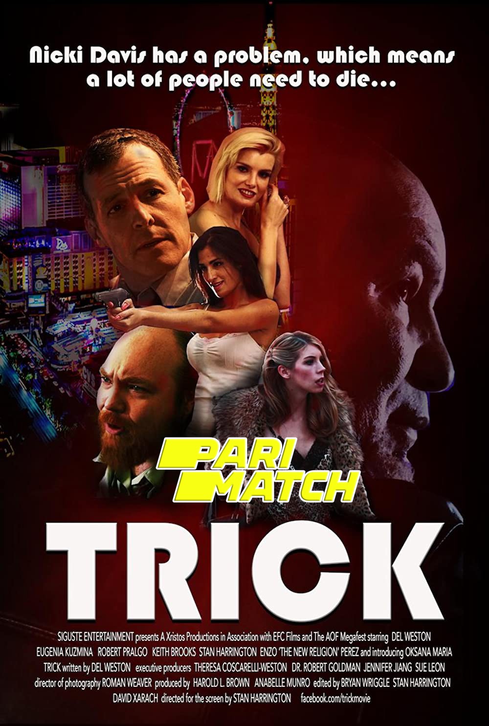 The Trick (2021) Bengali Dubbed (VO) WEBRip 720p [HD] [PariMatch]