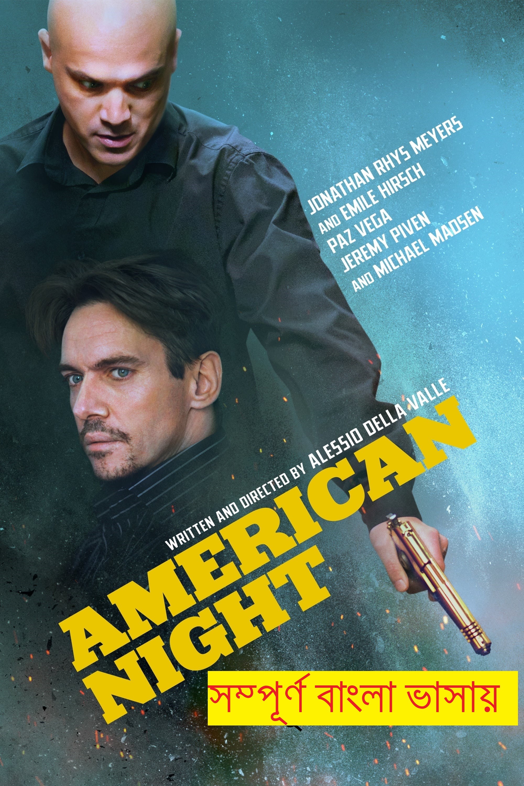 American Night 2021 Bengali Dubbed Movie 720p HDRip 700MB Download