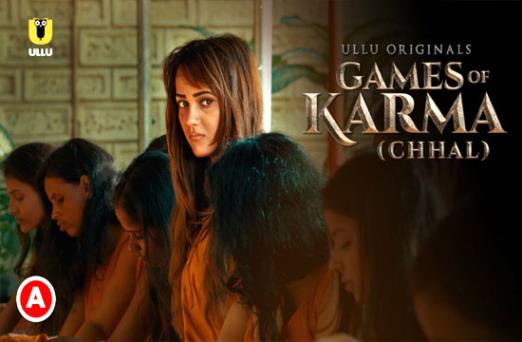 Games Of Karma Chhal 2022 Ullu Hindi Hot Web Series – Ullu Originals