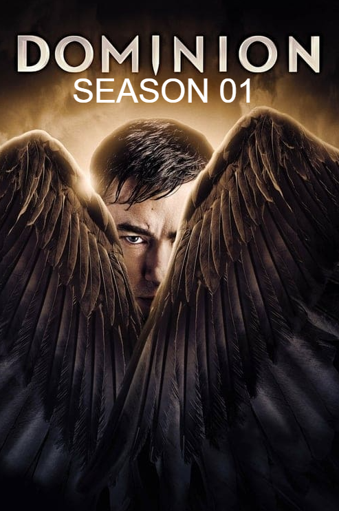 Dominion Season 01 (2014) ORG Hindi Dubbed Complete Web Series 480p HDRip 1.2GB Download