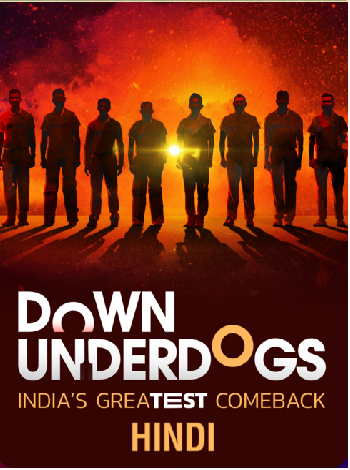 Down Underdogs (2022) Hindi Season 1 Complete 500MB HDRip 480p Download