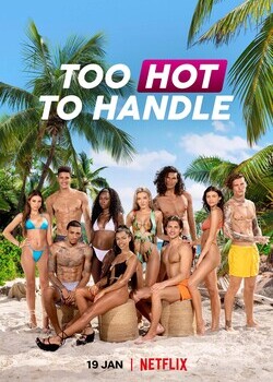 Too Hot to Handle 2022 S03 Hindi Complete NF Series 480p HDRip 1.33GB Download