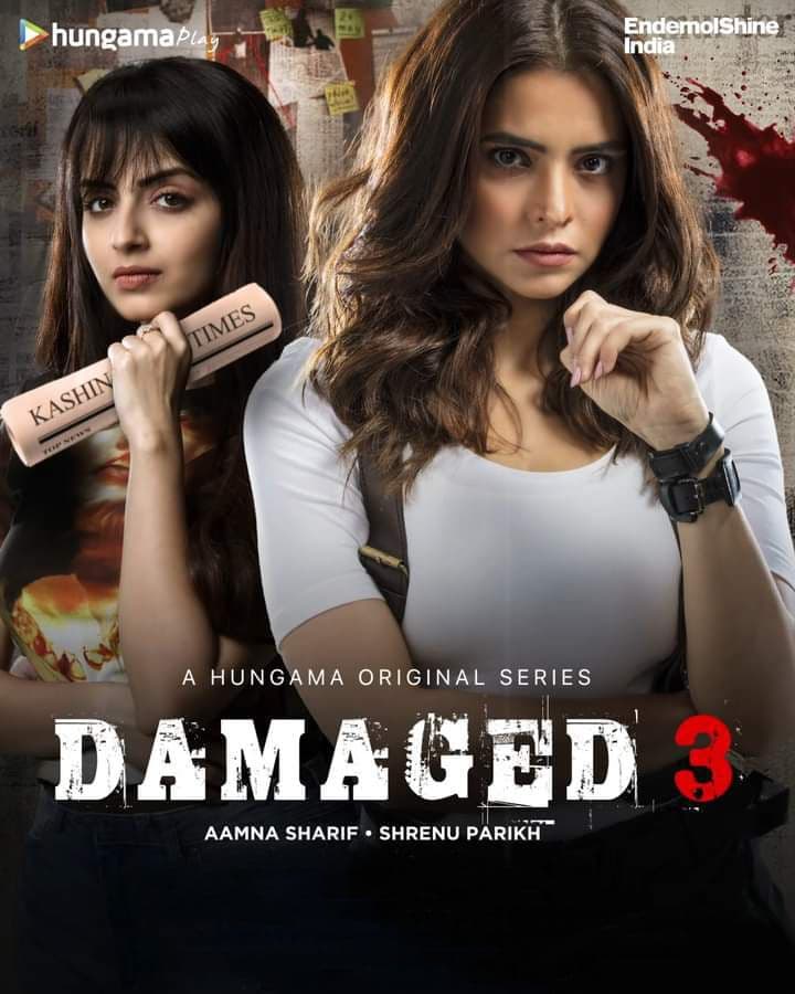 Damaged 2022 S03 Complete Hungama Original Hindi Web Series 720p HDRip 650MB Download
