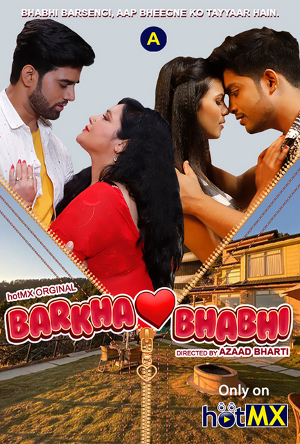 Barkha Bhabhi 2022 S01E01-02 HotMX Original Hindi Web Series Download | HDRip | 720p | 480p – 240MB | 130MB
