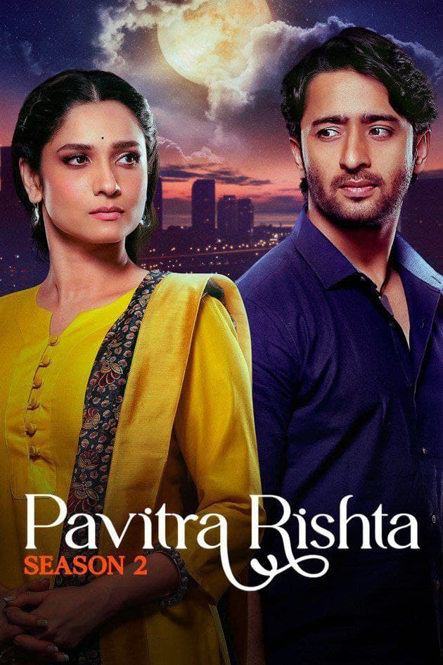 Pavitra Rishta Its Never Too Late 2022 S02 Hindi Complete 720p 480p WEB-DL